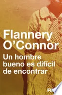 Portada de Un hombre bueno es difícil de encontrar