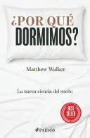 Portada de ¿Por qué dormimos?