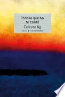 Portada de Todo lo que no te conté
