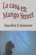 Portada de La casa en Mango Street