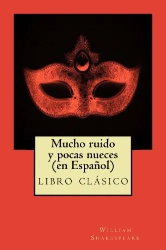 Portada de Mucho ruido y pocas nueces