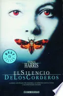 Portada de El silencio de los corderos (Hannibal Lecter 2)