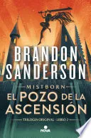Portada de El Pozo de la Ascensión (Trilogía Original Mistborn 2)
