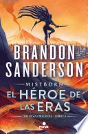 Portada de El Héroe de las Eras (Trilogía Original Mistborn 3)