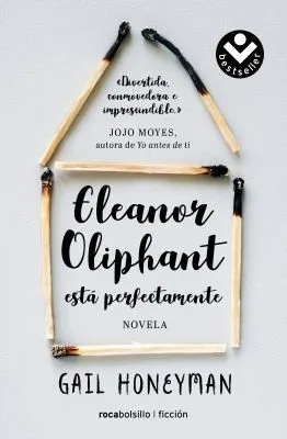Portada de Eleanor Oliphant está perfectamente