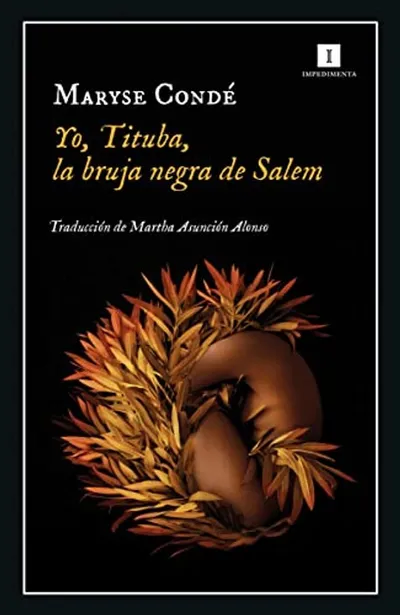 Portada de Yo, Tituba, la bruja negra de Salem