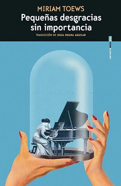 Portada de Pequeñas desgracias sin importancia