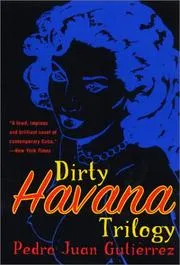 Portada de Trilogía sucia de La Habana