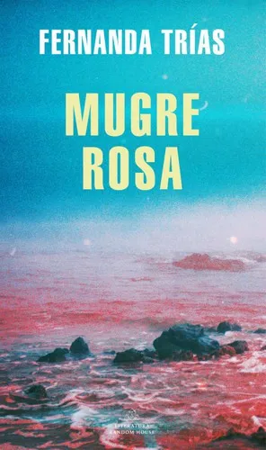 Portada de Mugre rosa