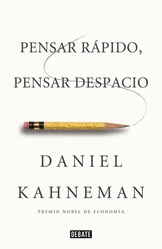 Portada de Pensar rápido, pensar despacio