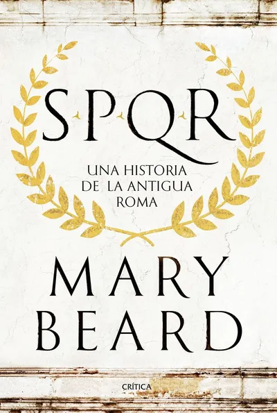Portada de SPQR: Una historia de la Roma antigua