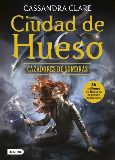 Portada de Cazadores de sombras 1: Ciudad de hueso