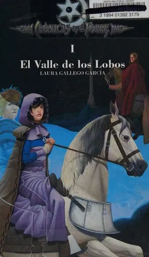 Portada de Crónicas de la Torre 1: El valle de los lobos