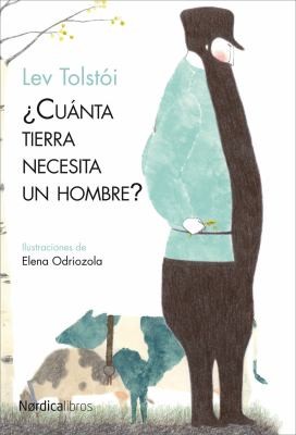 Portada de Cuánta Tierra Necesita un Hombre