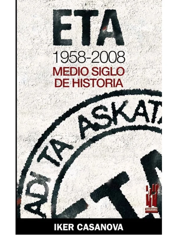 Portada de ETA 1958-2008: Medio Siglo de Historia