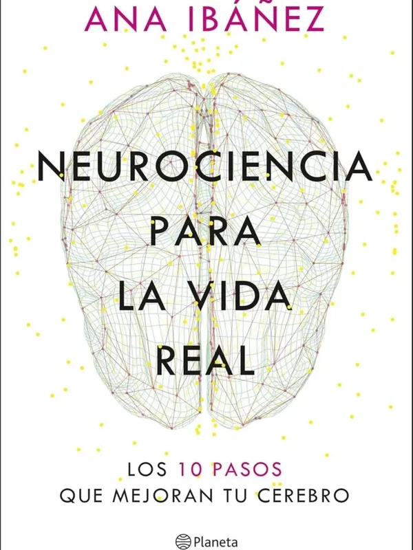 Portada de Neurociencia para la vida real